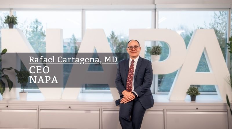 Rafael Cartagena, MD, CEO, NAPA